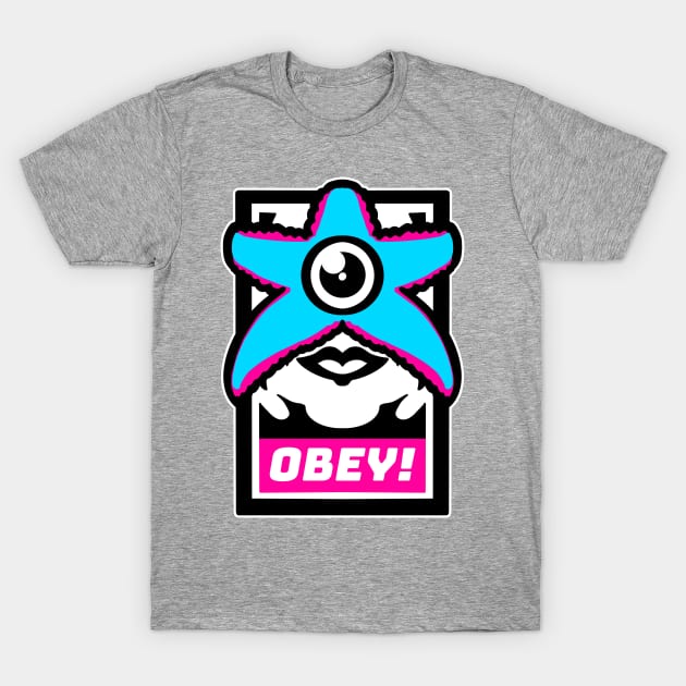 OBEY! T-Shirt by blairjcampbell